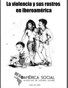 					Ver Núm. V (3): La violencia y sus rostros en Iberoamérica
				